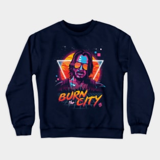 Burn the City Crewneck Sweatshirt